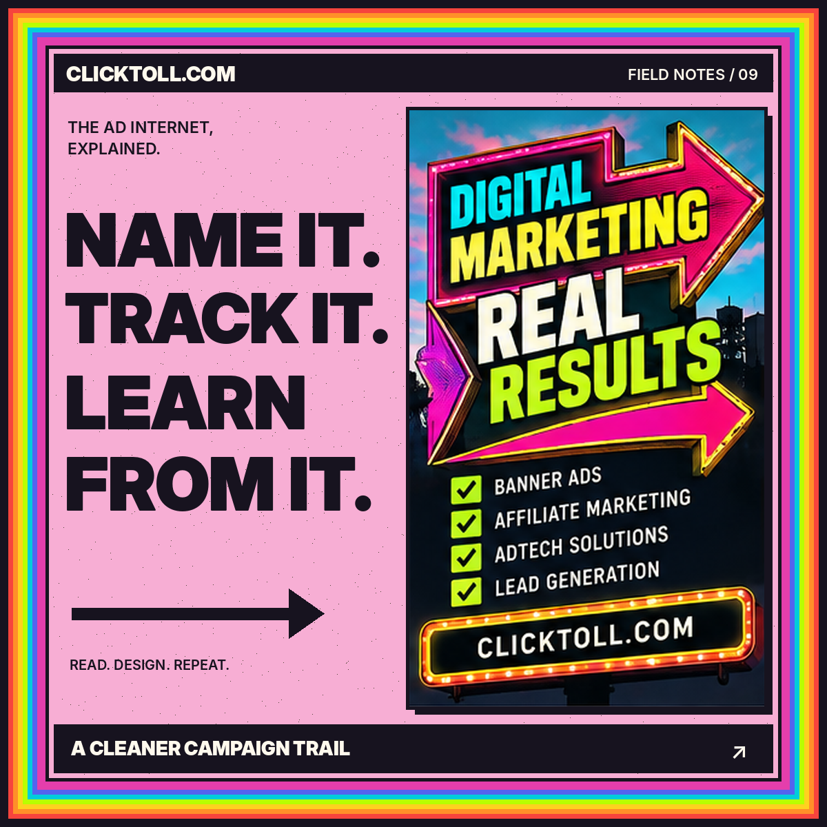 Rainbow vintage billboard illustration: Name it. Track it. Learn from it.